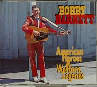 Barnett, Bobby - American Heroes & Western Legends