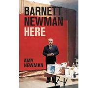 Barnett Newman : Here
