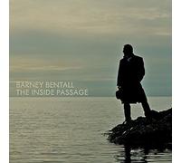 Barney Bentall – The Inside Passage