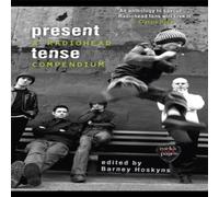 Barney Hoskyns Present Tense Paperback Book Barney Hoskyns Multicolor