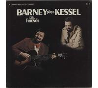 Barney Kessel - Barney Plays Kessel & Friends