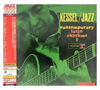 Barney Kessel - Kessel/Jazz Contemporary Latin Rhythms