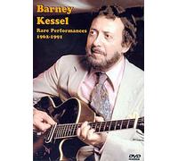 Barney Kessel: Rare Performances 1962-1991