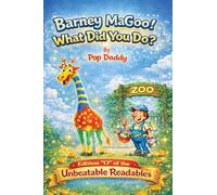 Barney MaGoo! What Did You Do? (Unbeatable Readables)