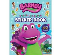 Barney: Super-Dee-Duper Sticker Book (Barney's World)