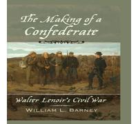 Barney The Making of a Confederate Hardcover Book Barney Multicolor