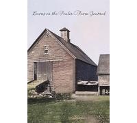 BARNS ON THE POULIN FARM JOURNAL
