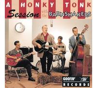 Barnshakers - Honky Tonk Session With...