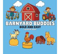 Barnyard Buddies: Bold and Easy Coloring Book