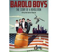 Barolo Boys. The Story of a Revolution