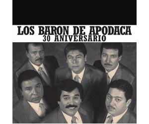 Baron De Apodaca - 30 Aniversario [Us Import]