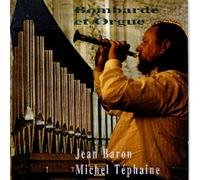 Baron, Jean - Bombarde Et Orgue
