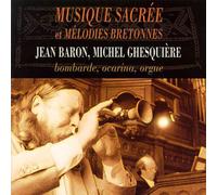 Baron, Jean - Sacred Music And Breton Airs