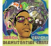 Baron Vaughn - Blaxistential Crisis