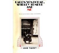 Baron Von Kodak, Shirley Temple and Me