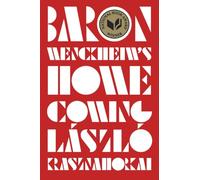 Baron Wenckheim`s Homecoming