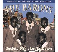 Barons - Society Don't Let Us Down
