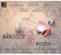 Baroque a Bossa - Les Sales C. Ensemble Compact Disc