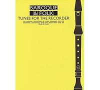 Baroque and Folk Tunes for the Recorder: 155: Everybody's Favorite Series, Volume 155
