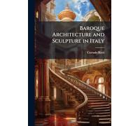 Baroque Architecture and Sculpture in Italy