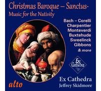 Baroque Christmas Sanctus - EX CATHEDRA CHAMBER CHOICE & BAROQUE ORCHESTRA CD