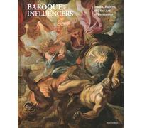 Baroque Influencers: Jesuits, Rubens, and the Arts of Persuasion