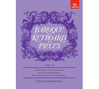 Baroque Keyboard Pieces Book III (Baroque Keyboard Pieces (ABRSM))