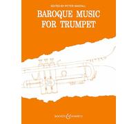 Baroque Music for Trumpet: edited by Peter Wastall. trumpet and piano. Partie soliste.