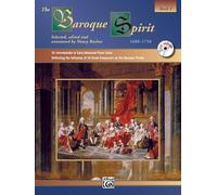 Baroque Spirit 2 1600-1750: 21 Intermediate to Early Advanced Piano Solos Reflecting The Influence of 16 Great Composers On The Baroque Period Book 2 (Spirit Series)