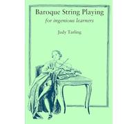 Baroque String Playing for ingenious learners