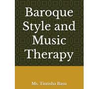 Baroque Style and Music Therapy