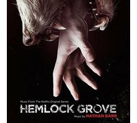 Hemlock Grove by Original Tv Soundtrack / Nathan Barr (CD 2013)