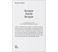 Barragán Outside Barragán: A journey through books, trips, exhibitions and friends