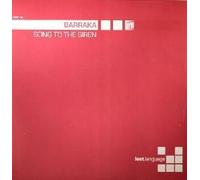 Barraka - Song to the Siren Di [12" VINYL]