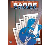 Barre Chords (Ultimate guitar chord series) (Ultimate Guitar Chord Book)