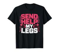 Barre Class Survivor Legs Not Working Workout Humor Leg Day T-Shirt