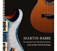 Martin Barre - Acoustic Trio And The Electric [CD]