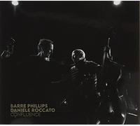 Barre, Phillips / Daniele, Roccato - Confluence - Digipak