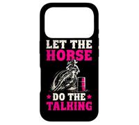 Barrel Racing Let the horse do the talking barrel racer girl Case for iPhone 17 Pro