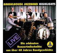 Barrelhouse Jazzband - Highlights -Digi-
