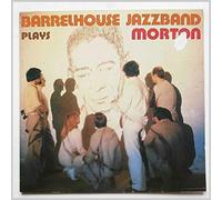 Barrelhouse Jazzband - Plays Jelly Roll Morton [Vinyl LP]