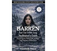 Barren Book Clubs & Bible Study Facilitator's Guide: Discussion Questions, Meeting Guides, and Biblical Study Companion to the Novel Barren (Margins of Genesis)