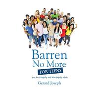 Barren No More For Teens