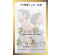 Barren Vines and Empty Baskets: Effective Habits for Developing Affective Relationships
