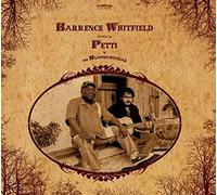 Barrence Whitfield Eta Petti - Barrence Whitfield Eta Petti & The Bloodyhotsak