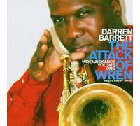 Barrett, Darren - The Attack of Wren: Wrenaissance, Vol. 1