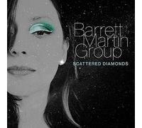 Barrett Martin Group - Scattered Diamonds