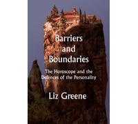Barriers and Boundaries : The Horoscope and the Defences of the Personality
