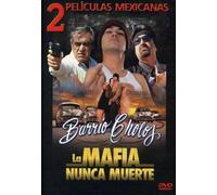 Barrio De Cholos & La Mafia Nunca Muere [DVD] [Region 1] [US Import] [NTSC]