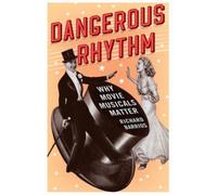 Barrios - Dangerous Rhythm - New paperback or softback - X555z